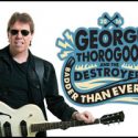 WINNER: George Thorogood tickets and dinner