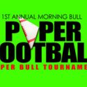 Super Bull Paper Football Tournament